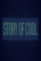 Story of Cool (2018)