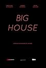 Big House (2015)