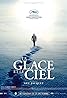 La glace et le ciel (2015) Poster