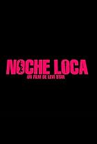 Noche Loca