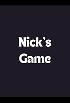 Nick's Game