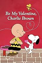 Be My Valentine, Charlie Brown