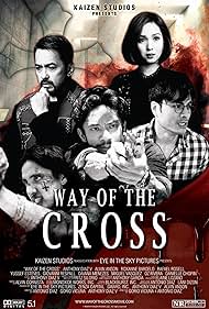 Alvin Anson, Roxanne Barcelo, Rafael Rosell, Anthony Diaz V, and Yussef Estevez in Way of the Cross (2019)