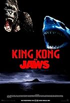 King Kong vs. Jaws (2008)