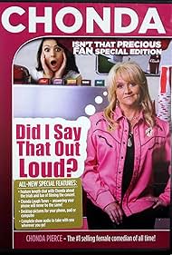 Chonda Pierce: Did I Say That Out Loud? (2010)