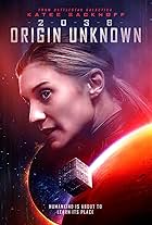 2036 Origin Unknown (2018)