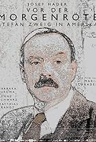 Stefan Zweig: Farewell to Europe