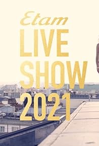 Primary photo for Etam Live Show 2021