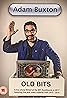 Adam Buxton: Old Bits (Video 2017) Poster