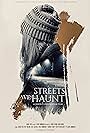 These Streets We Haunt (2021)