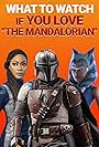 What to Watch If You Love "The Mandalorian"