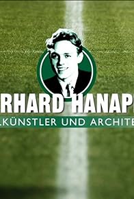 Primary photo for Gerhard Hanappi: Ballkünstler und Architekt