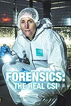 Forensics: The Real CSI