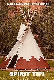 Spirit Tipi (2005)