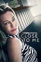 Close to Me