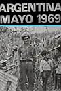 Argentina, mayo de 1969: Los caminos de la liberación (1969)