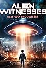 Alien Witnesses: Real UFO Encounters (2023)