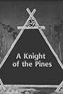 The Knight of the Pines (1920)