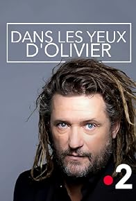 Primary photo for Dans les yeux d'Olivier