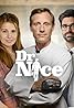 Dr. Nice (TV Series 2023– ) Poster