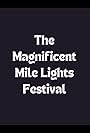 The Magnificent Mile Lights Festival (2014)