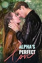 Alpha's Perfect Love