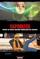 Vaporized (2017)