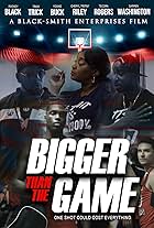 Bigger Than the Game (2018)