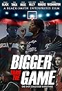 Bigger Than the Game (2018)