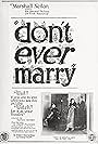 Don't Ever Marry (1920)