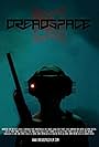 Dreadspace (2017)