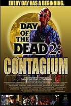 Day of the Dead 2: Contagium (2005)