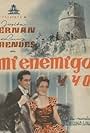 Josita Hernán and Luis Prendes in Mi enemigo y yo (1944)