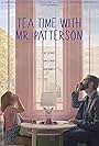 David Mandell and Ivy George in Tea Time with Mr. Patterson (2018)