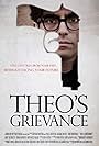 Theo's Grievance (2013)