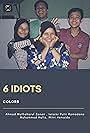 Muhammad Hafiz, Ahmad Muthoharul Zanan, Witri Asmaida, and Isnaini Putri Ramadana in 6 Idiots: Colors (2016)