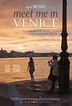 Meet Me in Venice (2015)