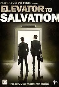 Elevator to Salvation (2015)