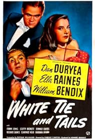 William Bendix, Dan Duryea, and Ella Raines in White Tie and Tails (1946)