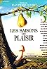 Les saisons du plaisir (1988) Poster