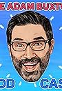 Adam Buxton in The Adam Buxton Podcast (2015)