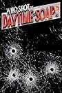 Who Shot the Daytime Soap? (2013)