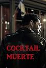 Cocktail Muerte (2018)