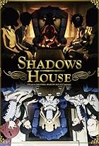 Shadows House (2021)