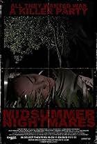 Midsummer Nightmares (2011)