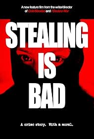 Stealing Is Bad