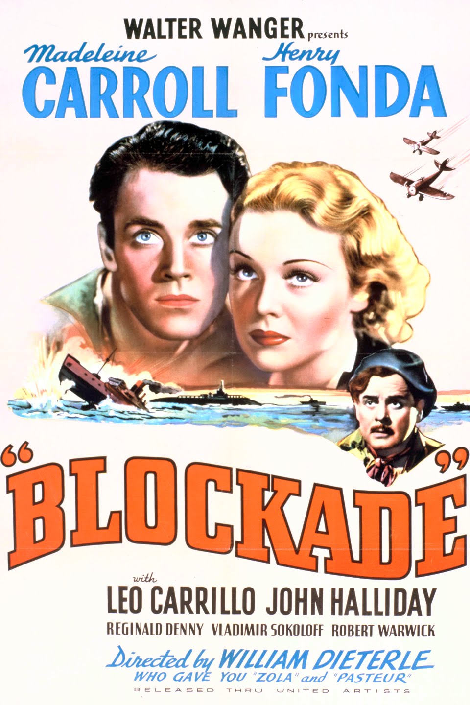 Henry Fonda, Leo Carrillo, and Madeleine Carroll in Blockade (1938)