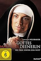 Gottes mächtige Dienerin (2011)