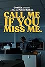 Call Me If You Miss Me (2023)