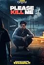 Jagjeet Sandhu in Please Kill Me (2021)